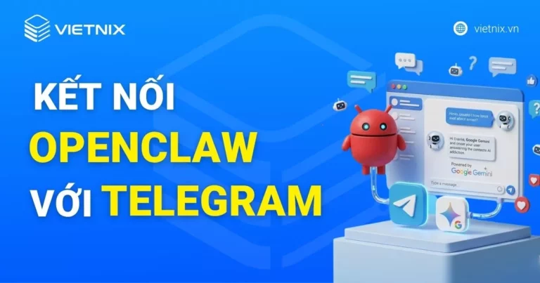Điều kiện để tạo chatbot AI với OpenClaw Telegram
