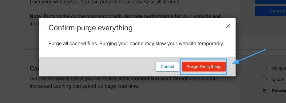 Hướng dẫn cách purge cache Cloudflare đơn giản và hiệu quả 11 Bạn tiến hành nhấn nút Purge Everything