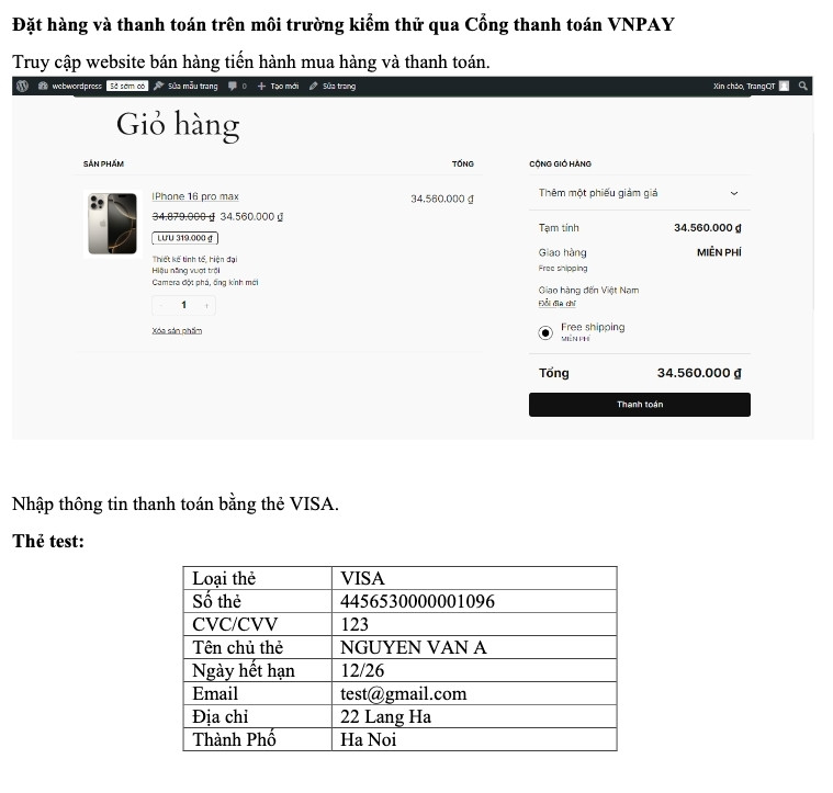 Bạn tiến hành test thanh toán trên với tài khoản sử dụng cho môi trường kiểm thử