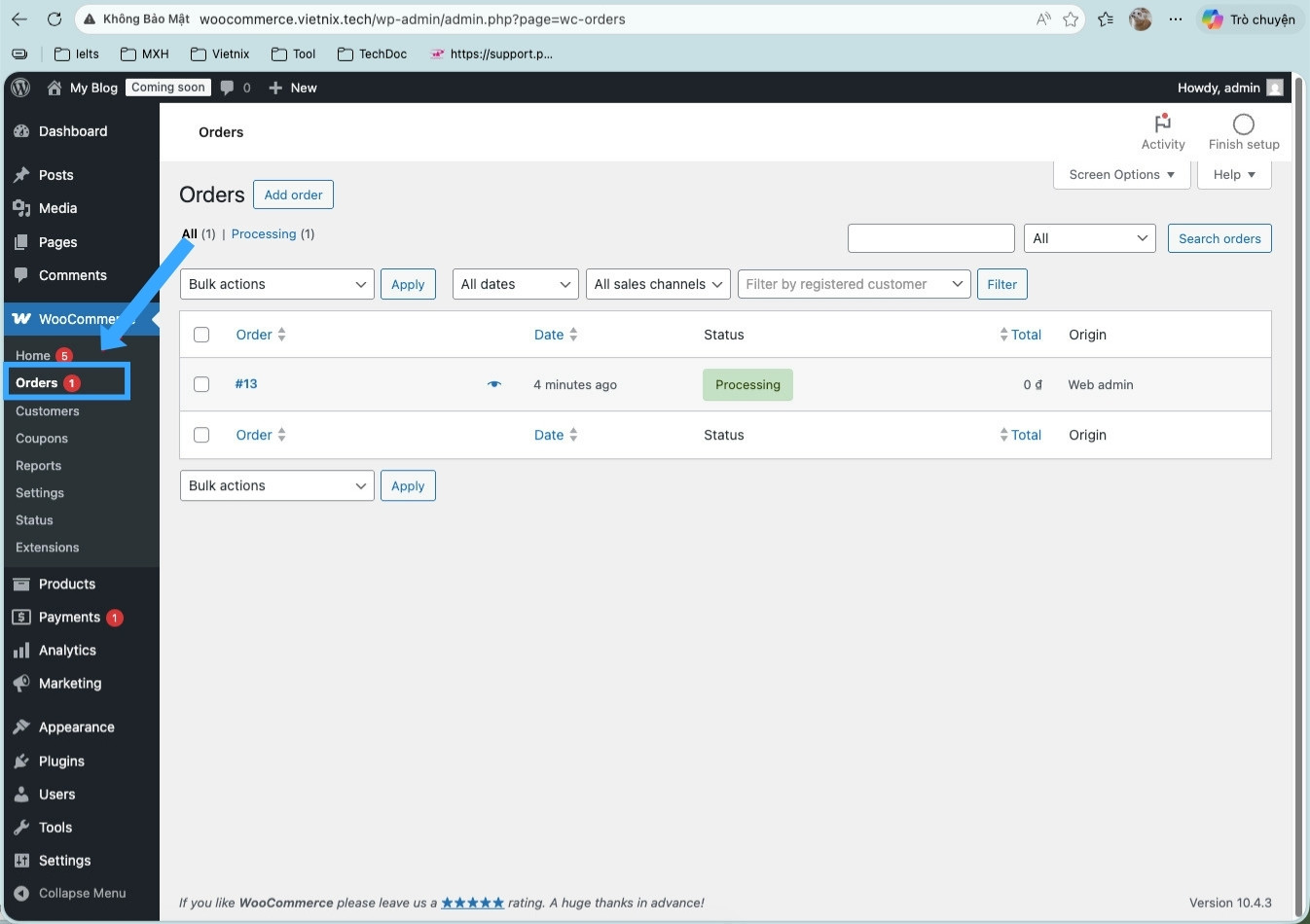 Vào WooCommerce và chọn Orders
