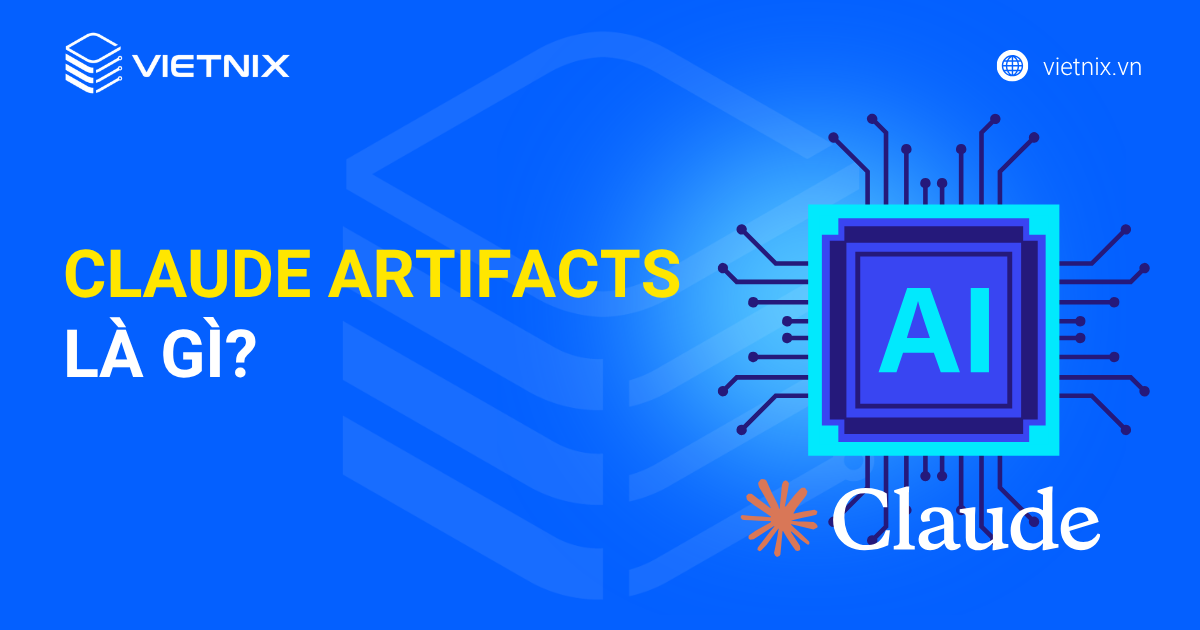 claude artifacts là gì