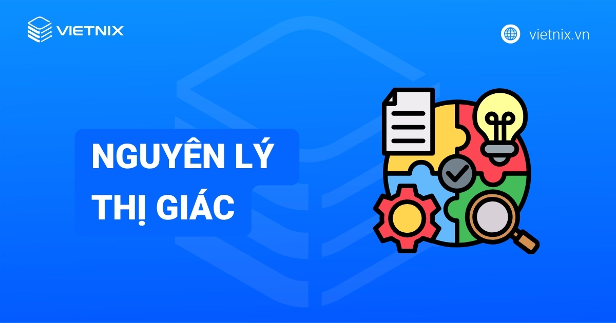 10 nguyên lý thị giác quan trọng trong thiết kế website