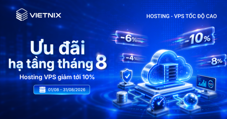 Ưu đ&atilde;i th&aacute;ng 8