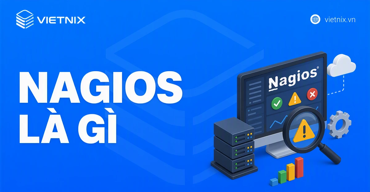Khái niệm Nagios